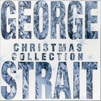 George Strait - Christmas Collection (2CD Set)  CD 1